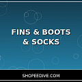 FINS & BOOTS & SOCKS